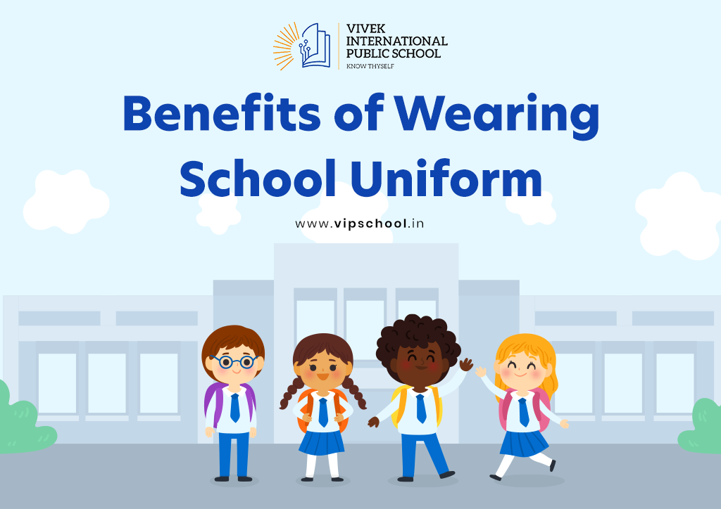 Key Benefits of Wearing School Uniform | VIPS