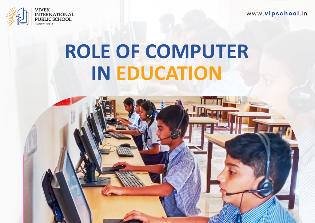 Role of Computer in Education